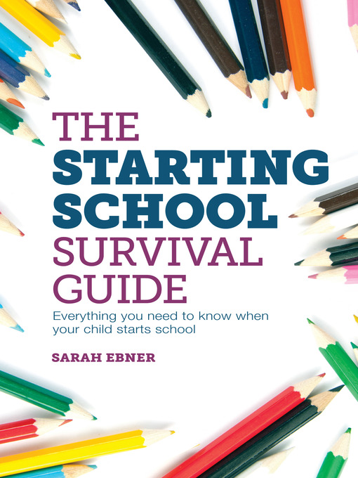 Cover image for The Starting School Survival Guide
